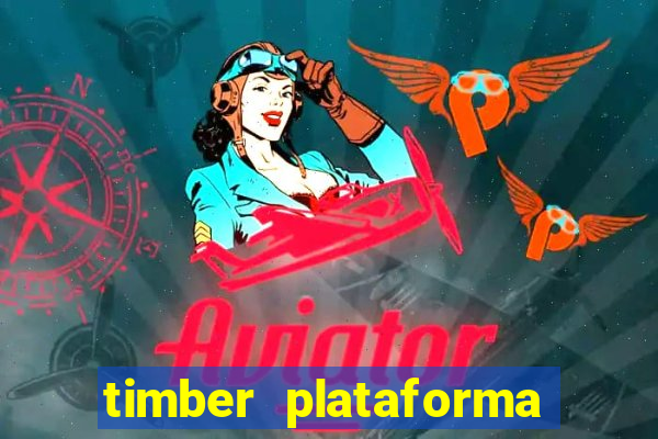 timber plataforma de jogos